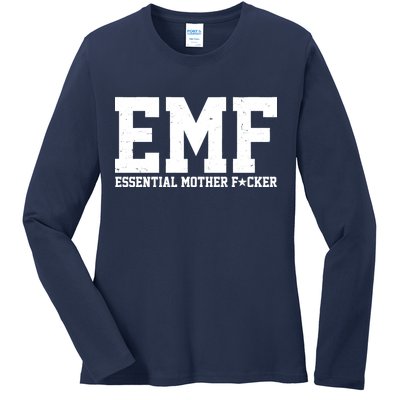 EMF Essential Mother F*cker Ladies Long Sleeve Shirt