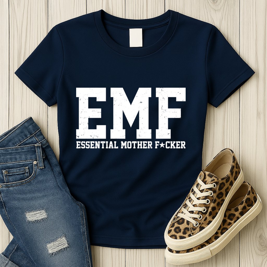 EMF Essential Mother F*cker Womens T-Shirt