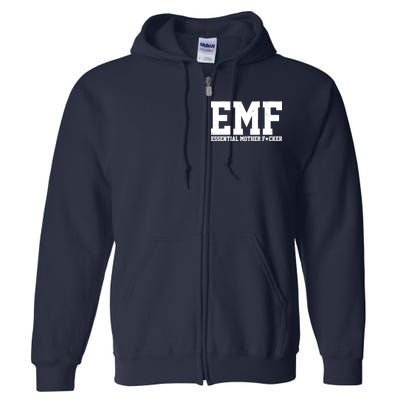 EMF Essential Mother F*cker Full Zip Hoodie