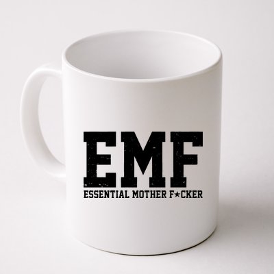 EMF Essential Mother F*cker Coffee Mug