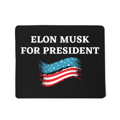 Elon Musk For President USA Mousepad