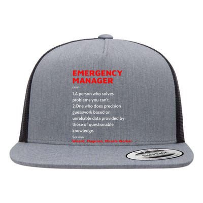 Emergency Manager Funny Management Definition Noun Miracle Flat Bill Trucker Hat