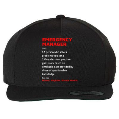 Emergency Manager Funny Management Definition Noun Miracle Wool Snapback Cap