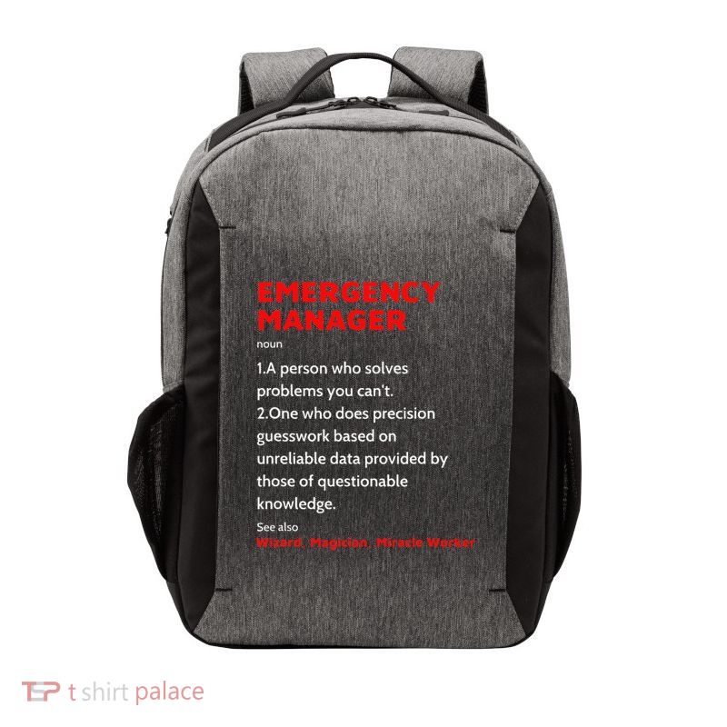 Emergency Manager Funny Management Definition Noun Miracle Vector Backpack