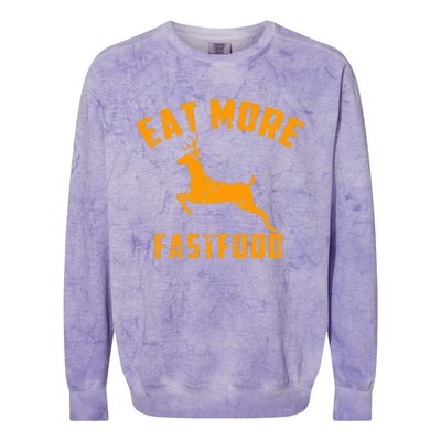 Eat More Fast Food Deer Running Colorblast Crewneck Sweatshirt