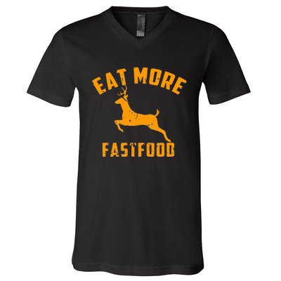 Eat More Fast Food Deer Running V-Neck T-Shirt