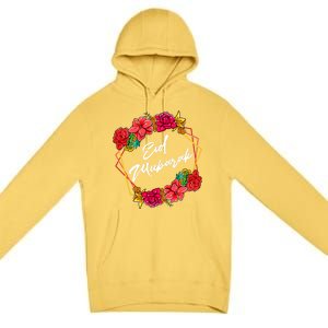 Eid Mubarak Floral Islamic For Muslim Gift Premium Pullover Hoodie