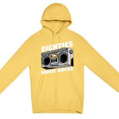 Eighties Music Funny Old Songs Vintage 80s Lover Gift Premium Pullover Hoodie