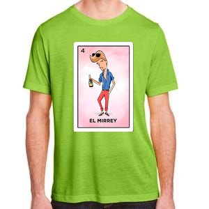 El Mirrey Funny Card Mexican Lottery Card Funny Gift Adult ChromaSoft Performance T-Shirt