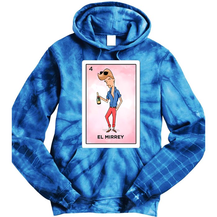 El Mirrey Funny Card Mexican Lottery Card Funny Gift Tie Dye Hoodie