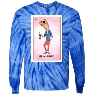 El Mirrey Funny Card Mexican Lottery Card Funny Gift Tie-Dye Long Sleeve Shirt