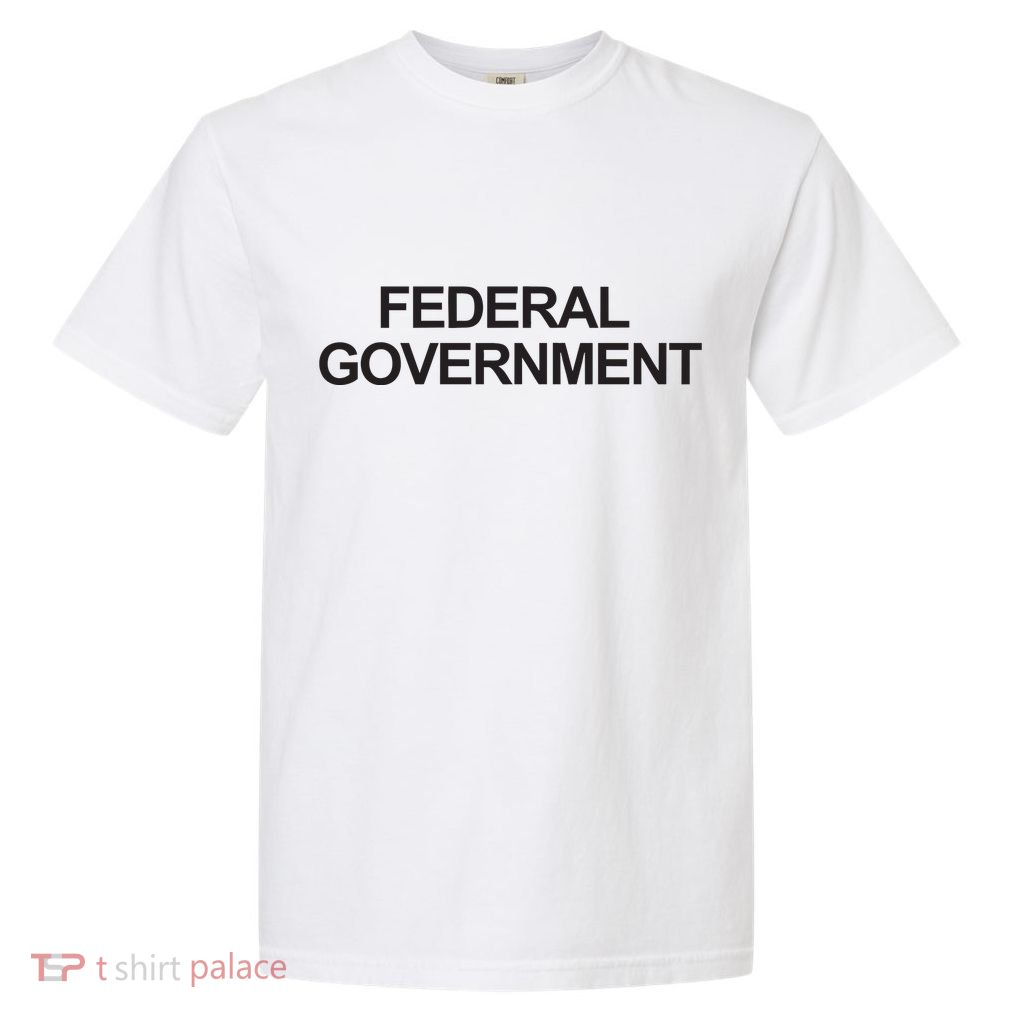 Elon Musk Federal Government Garment-Dyed Heavyweight T-Shirt
