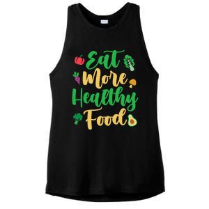 Eat More Healthy Food For Vegan Vegetable Vegetarian Gift Ladies PosiCharge Tri-Blend Wicking Tank