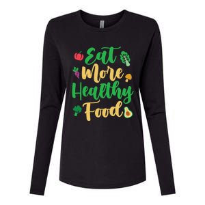 Eat More Healthy Food For Vegan Vegetable Vegetarian Gift Womens Cotton Relaxed Long Sleeve T-Shirt