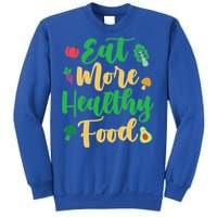 Eat More Healthy Food For Vegan Vegetable Vegetarian Gift Sweatshirt