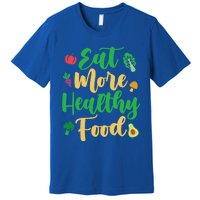 Eat More Healthy Food For Vegan Vegetable Vegetarian Gift Premium T-Shirt