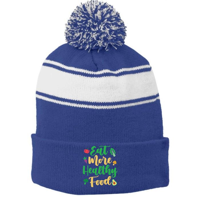 Eat More Healthy Food For Vegan Vegetable Vegetarian Gift Stripe Pom Pom Beanie