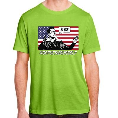 Elon Musk Hi Bob Gofuckyourself Usa Flag Adult ChromaSoft Performance T-Shirt