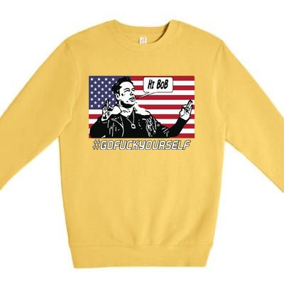 Elon Musk Hi Bob Gofuckyourself Usa Flag Premium Crewneck Sweatshirt