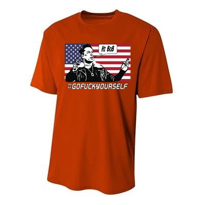 Elon Musk Hi Bob Gofuckyourself Usa Flag Performance Sprint T-Shirt