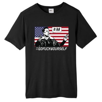 Elon Musk Hi Bob Gofuckyourself Usa Flag Tall Fusion ChromaSoft Performance T-Shirt