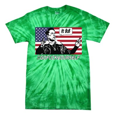 Elon Musk Hi Bob Gofuckyourself Usa Flag Tie-Dye T-Shirt