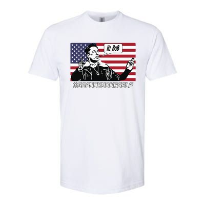 Elon Musk Hi Bob Gofuckyourself Usa Flag Softstyle CVC T-Shirt