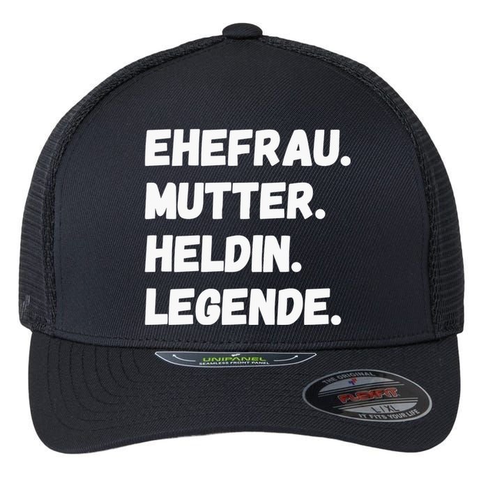 Ehefrau Mutter Heldin Legende Flexfit Unipanel Trucker Cap