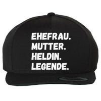 Ehefrau Mutter Heldin Legende Wool Snapback Cap