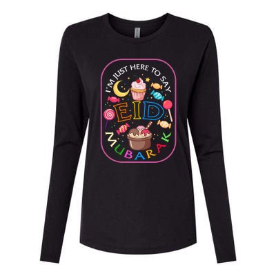 Eid Mubarak Im Just Here Say Eid Mubarak Ramadan Kareem Eid Gift Womens Cotton Relaxed Long Sleeve T-Shirt