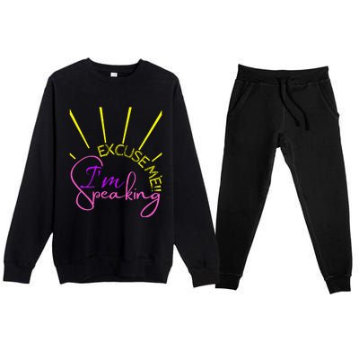 Excuse Me IM Speaking Funny Kamala Harris Premium Crewneck Sweatsuit Set