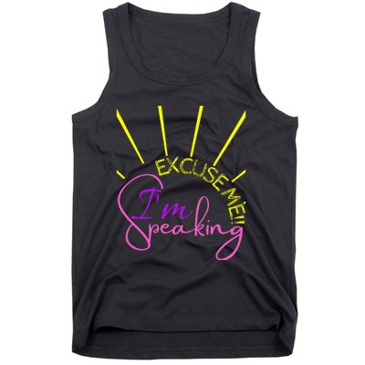 Excuse Me IM Speaking Funny Kamala Harris Tank Top