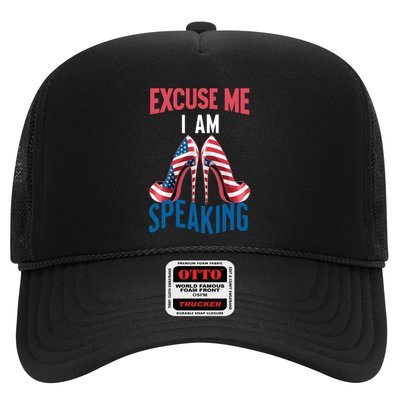 Excuse Me IM Speaking Kamala Harris Funny I Am Speak Gift Trucker Hat