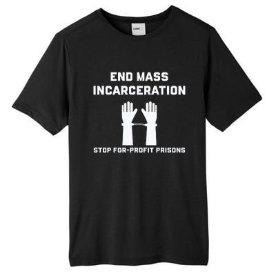 End Mass Incarceration Stop For Profit Prisons Tall Fusion ChromaSoft Performance T-Shirt