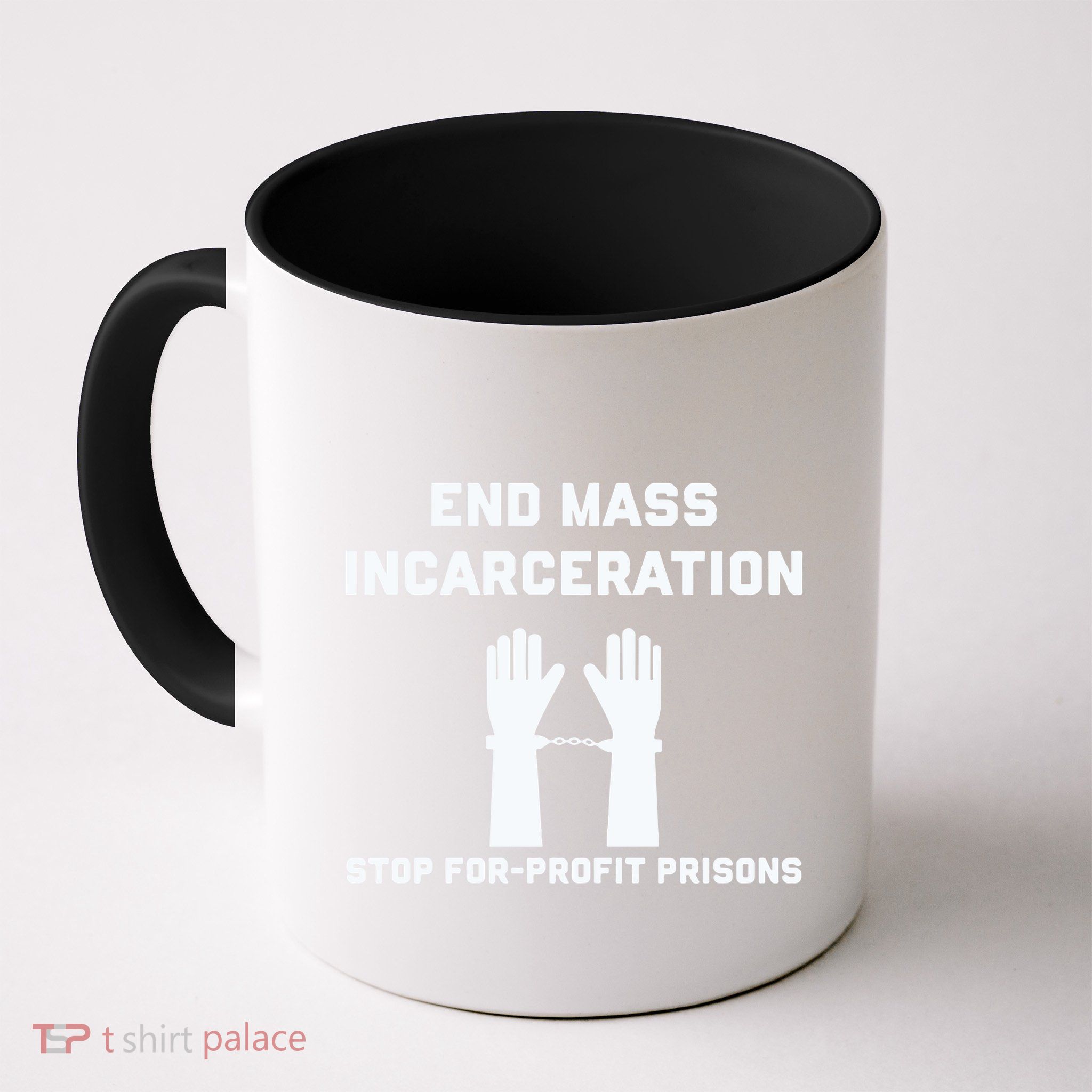 End Mass Incarceration Stop For Profit Prisons Mug