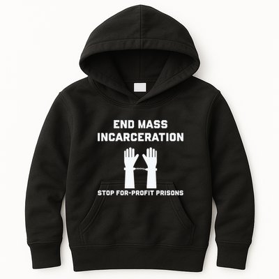 End Mass Incarceration Stop For Profit Prisons Kids Hoodie