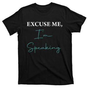 Excuse Me IM Speaking Funny Kamala Harris Joe Biden Trump T-Shirt