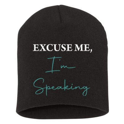 Excuse Me IM Speaking Funny Kamala Harris Joe Biden Trump Short Acrylic Beanie