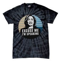 Excuse Me IM Speaking Kamala Vintage Funny Tie-Dye T-Shirt