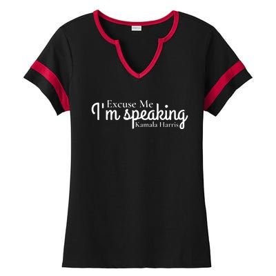 Excuse Me IM Speaking Kamala Harris Ladies Halftime Notch Neck Tee