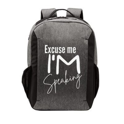 Excuse Me IM Speaking Funny Saying Excuse Me IM Speaking Vector Backpack