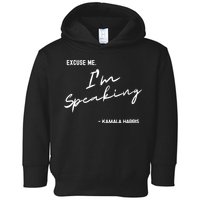 Excuse Me IM Speaking Kamala Harris International Women Day Toddler Hoodie