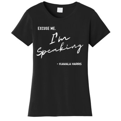 Excuse Me IM Speaking Kamala Harris International Women Day Women's T-Shirt