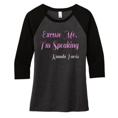 Excuse Me IM Speaking IM Speaking Women's Tri-Blend 3/4-Sleeve Raglan Shirt