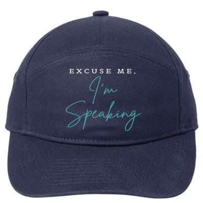 Excuse Me IM Speaking Funny Kamala Harris Joe Biden Trump Gift 7-Panel Snapback Hat