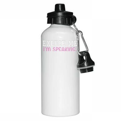 Excuse Me IM Speaking Right Now! Kamala Harris Walz Quote Aluminum Water Bottle