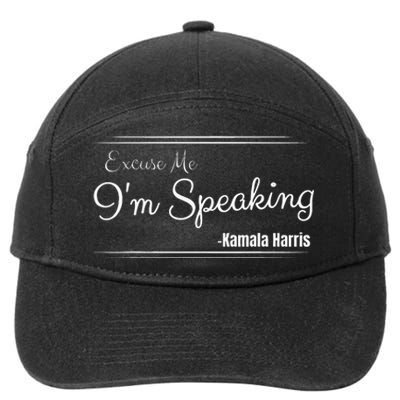 Excuse Me IM Speaking Funny Kamala Harris Joe Biden Trump 7-Panel Snapback Hat