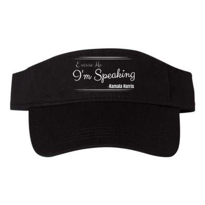 Excuse Me IM Speaking Funny Kamala Harris Joe Biden Trump Valucap Bio-Washed Visor