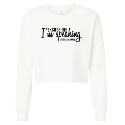 Excuse Me IM Speaking Kamala Harris Cropped Pullover Crew