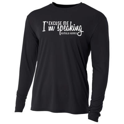 Excuse Me IM Speaking Kamala Harris Gift Cooling Performance Long Sleeve Crew